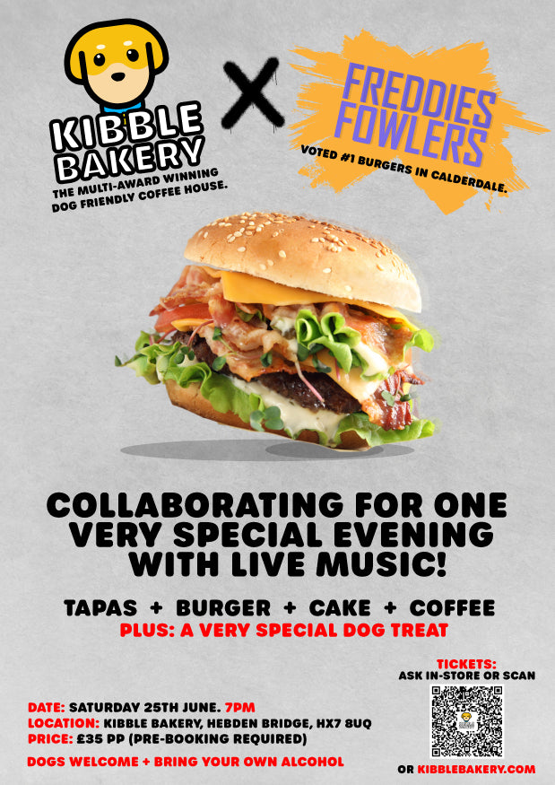 Freddies Fowlers X Kibble Bakery Tapas + Burger Evening